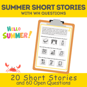 Use this fun and engaging set of Summer Short Stories to improve Speech and Communication skills. These Summer Short Stories are perfect to Practice 'WH' or Open questions in Speech Therapy, ABA, and Autism Education.