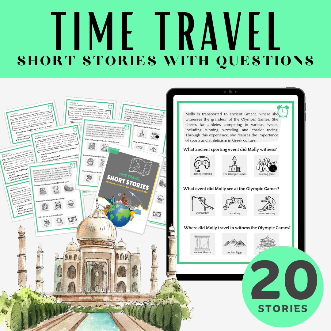 Time Travel 20 Short Stories with WH Questions to practice Reading Comprehension Skill in Speech Therapy ABA Sessions Autism Special Education